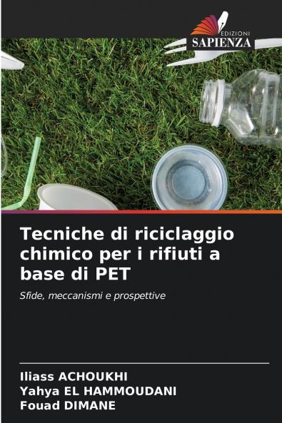 Tecniche di riciclaggio chimico per i rifiuti a base di PET