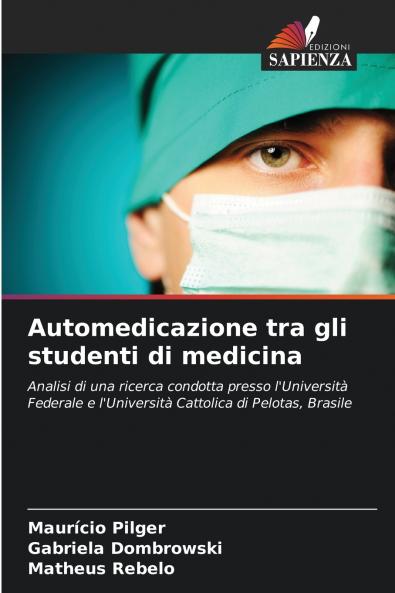 Automedicazione tra gli studenti di medicina