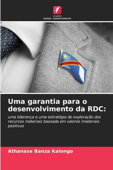 Uma garantia para o desenvolvimento da RDC