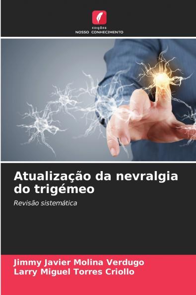 Atualização da nevralgia do trigémeo