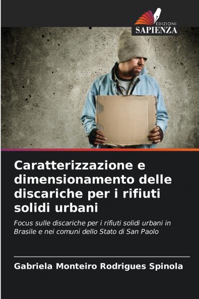 Caratterizzazione e dimensionamento delle discariche per i rifiuti solidi urbani