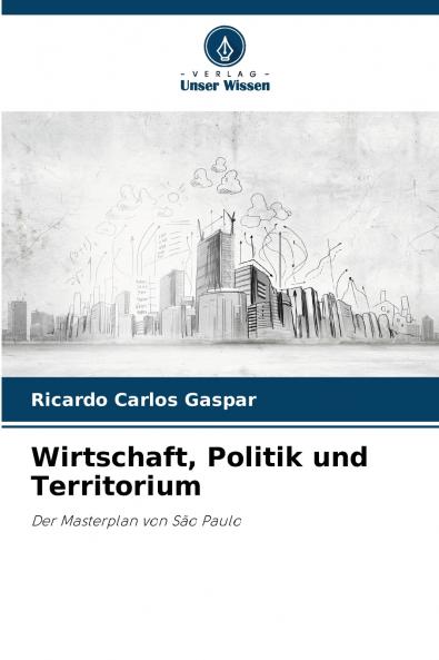 Wirtschaft Politik und Territorium