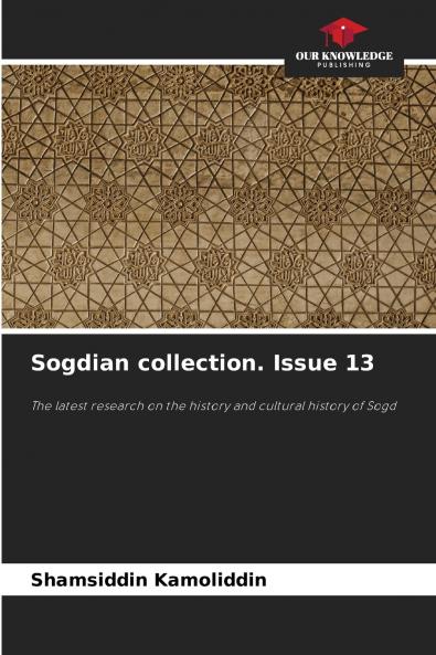 Sogdian collection. Issue 13