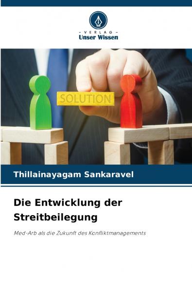 Die Entwicklung der Streitbeilegung