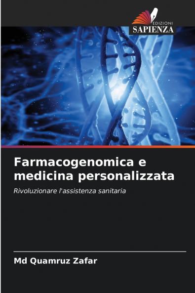 Farmacogenomica e medicina personalizzata