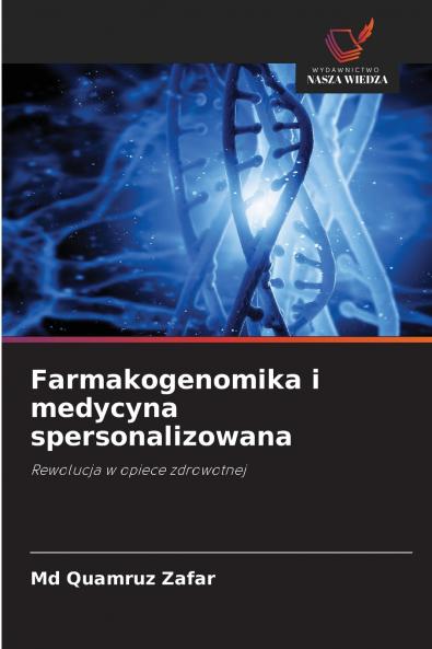 Farmakogenomika i medycyna spersonalizowana