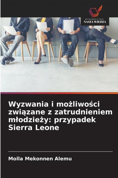 Wyzwania i możliwości związane z zatrudnieniem młodzieży