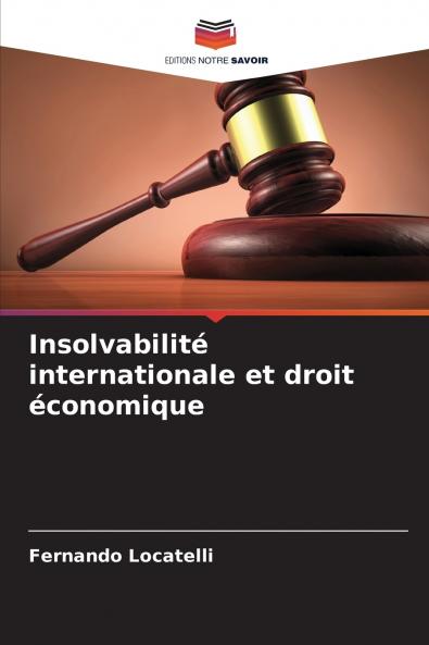 Insolvabilité internationale et droit économique