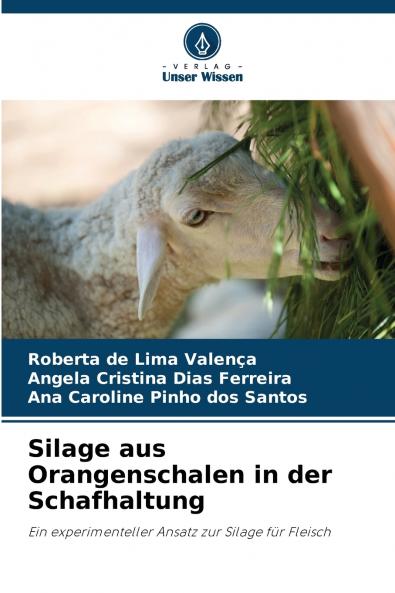 Silage aus Orangenschalen in der Schafhaltung
