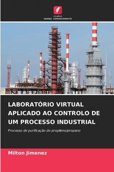 LABORATÓRIO VIRTUAL APLICADO AO CONTROLO DE UM PROCESSO INDUSTRIAL