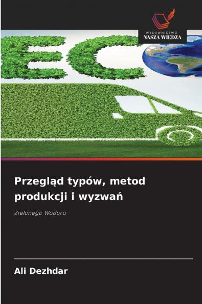 Przegląd typów metod produkcji i wyzwań