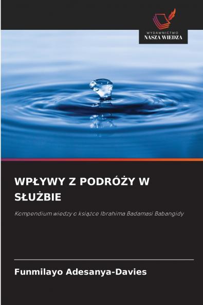 WPŁYWY Z PODRÓŻY W SŁUŻBIE