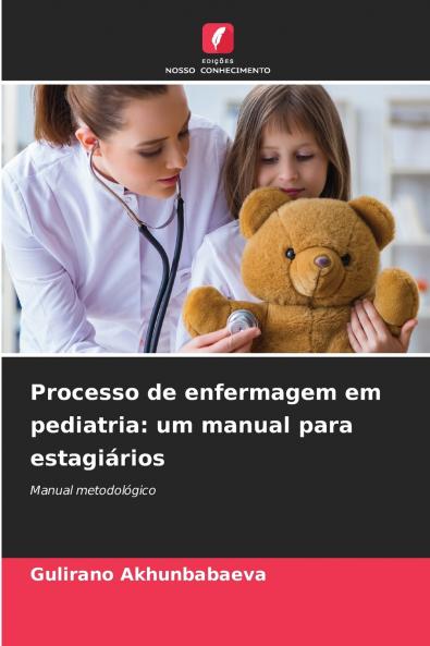 Processo de enfermagem em pediatria