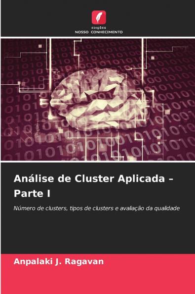 Análise de Cluster Aplicada - Parte I