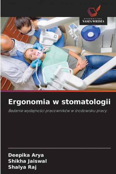 Ergonomia w stomatologii