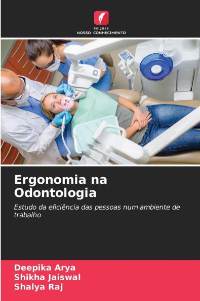 Ergonomia na Odontologia