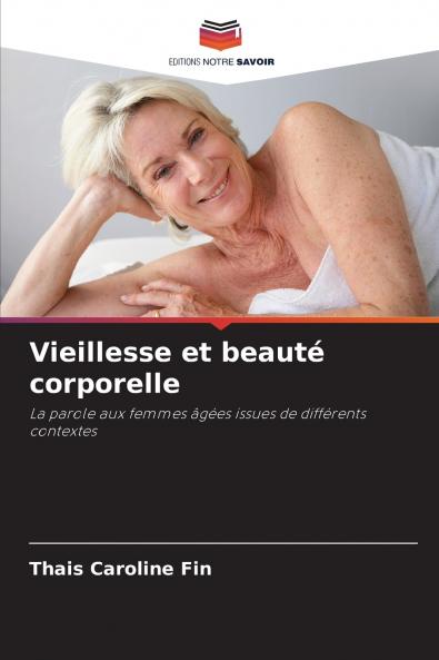 Vieillesse et beauté corporelle
