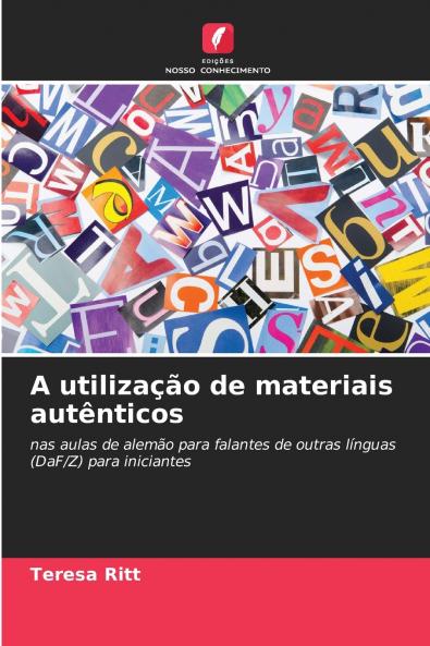 A utilização de materiais autênticos