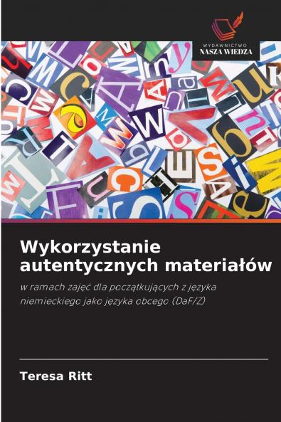 Wykorzystanie autentycznych materiałów