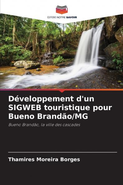 Développement d'un SIGWEB touristique pour Bueno Brandão/MG