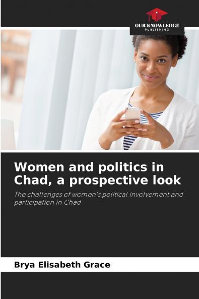 Women and politics in Chad a prospective look