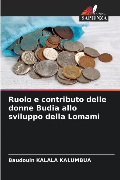 Ruolo e contributo delle donne Budia allo sviluppo della Lomami