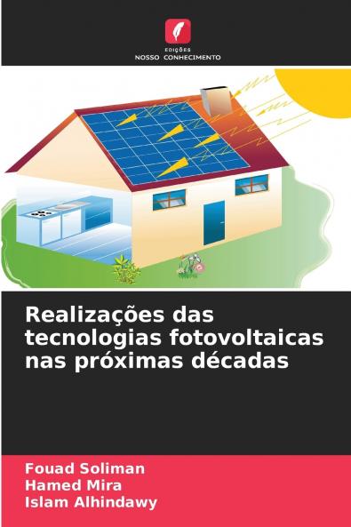 Realizações das tecnologias fotovoltaicas nas próximas décadas