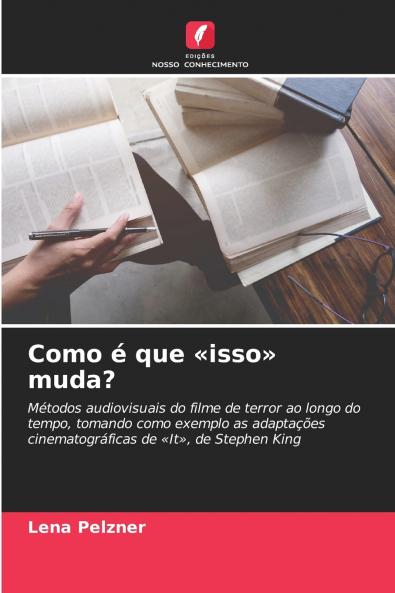 Como é que isso muda?