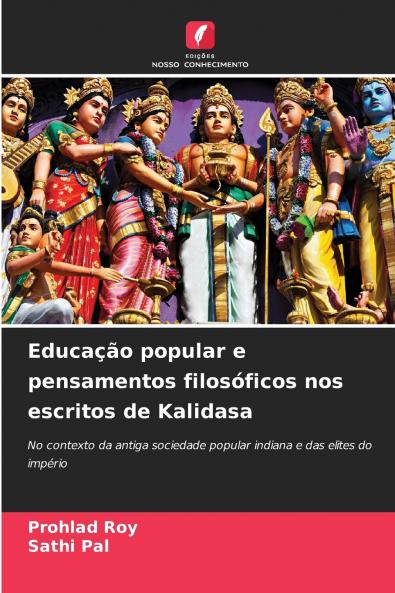 Educação popular e pensamentos filosóficos nos escritos de Kalidasa