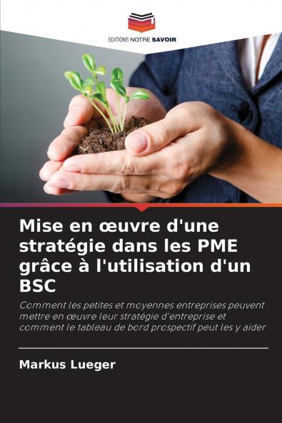Mise en œuvre d'une stratégie dans les PME grâce à l'utilisation d'un BSC