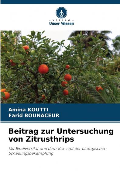 Beitrag zur Untersuchung von Zitrusthrips