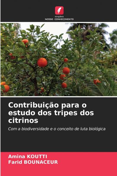 Contribuição para o estudo dos tripes dos citrinos