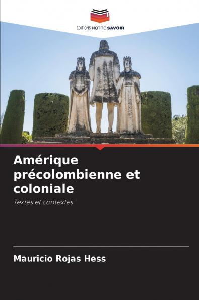 Amérique précolombienne et coloniale