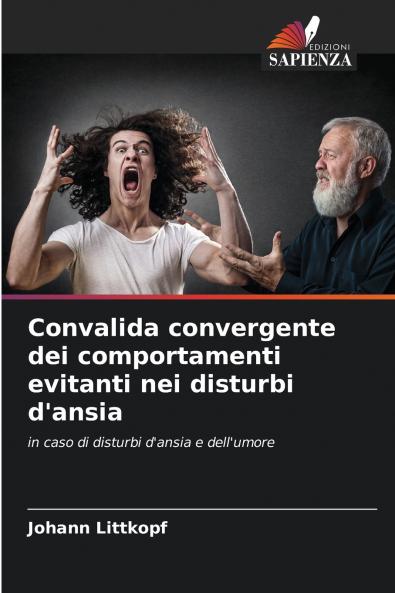 Convalida convergente dei comportamenti evitanti nei disturbi d'ansia