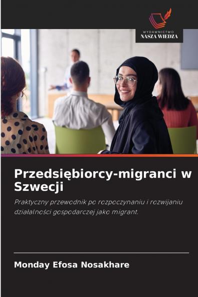 Przedsiębiorcy-migranci w Szwecji