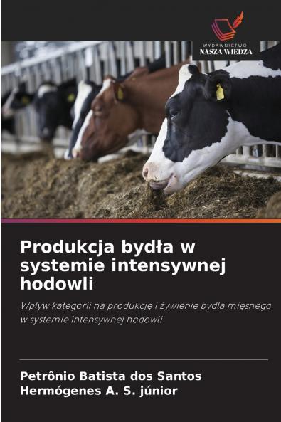 Produkcja bydła w systemie intensywnej hodowli