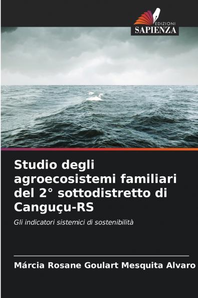 Studio degli agroecosistemi familiari del 2° sottodistretto di Canguçu-RS