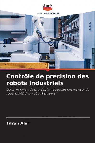 Contrôle de précision des robots industriels