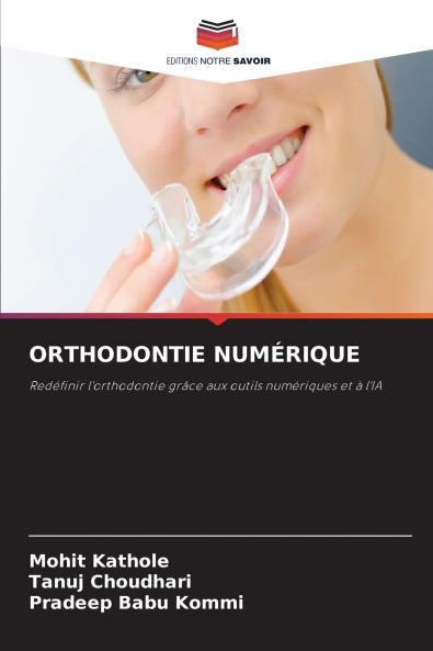 ORTHODONTIE NUMÉRIQUE