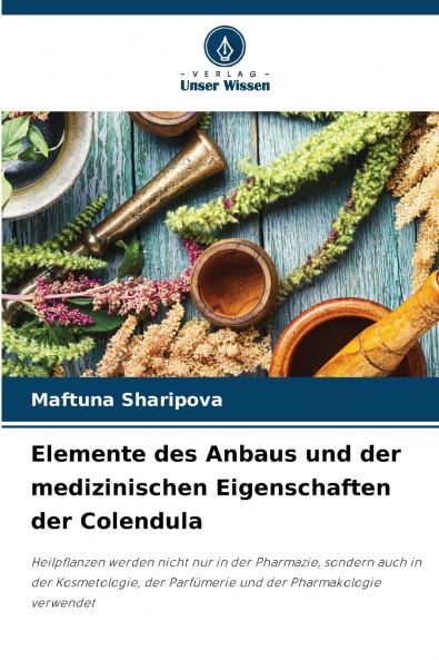 Elemente des Anbaus und der medizinischen Eigenschaften der Colendula