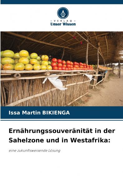 Ernährungssouveränität in der Sahelzone und in Westafrika