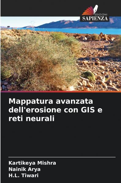 Mappatura avanzata dell'erosione con GIS e reti neurali