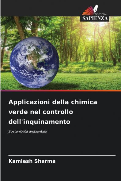 Applicazioni della chimica verde nel controllo dell'inquinamento