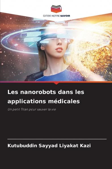 Les nanorobots dans les applications médicales