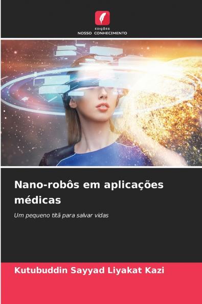 Nano-robôs em aplicações médicas