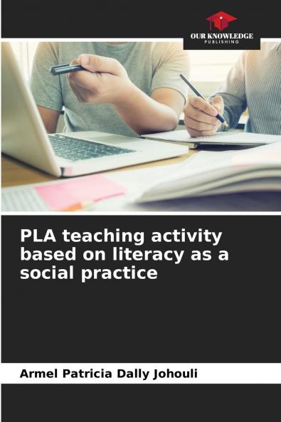 PLA teaching activity based on literacy as a social practice