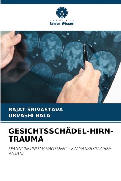 GESICHTSSCHÄDEL-HIRN-TRAUMA