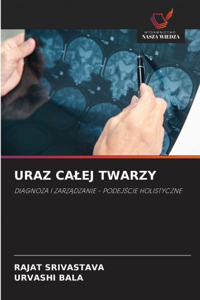 URAZ CAŁEJ TWARZY
