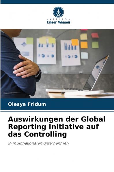 Auswirkungen der Global Reporting Initiative auf das Controlling