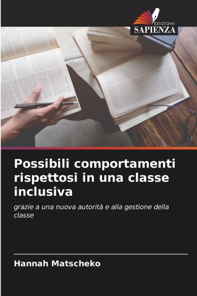 Possibili comportamenti rispettosi in una classe inclusiva